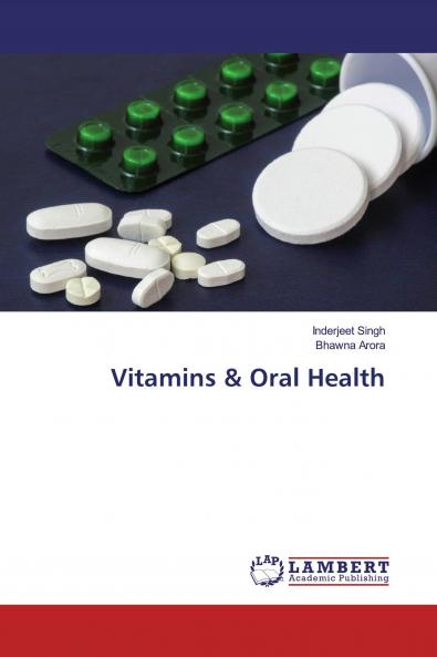 Vitamins & Oral Health