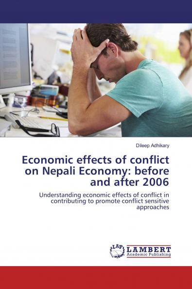 Economic effects of conflict on Nepali Economy: before and after 2006