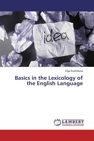 Basics in the Lexicology of the English Language