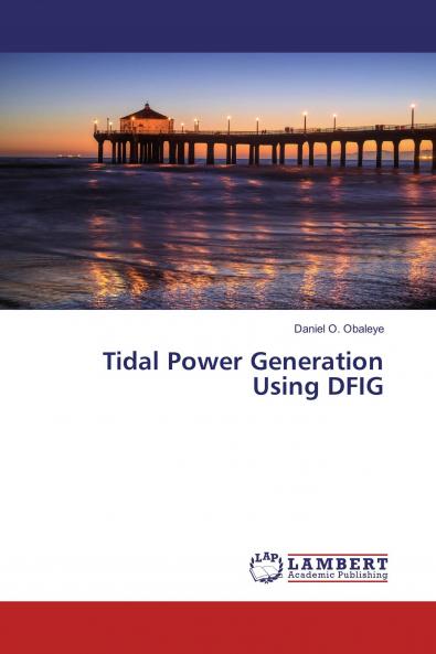 Tidal Power Generation Using DFIG
