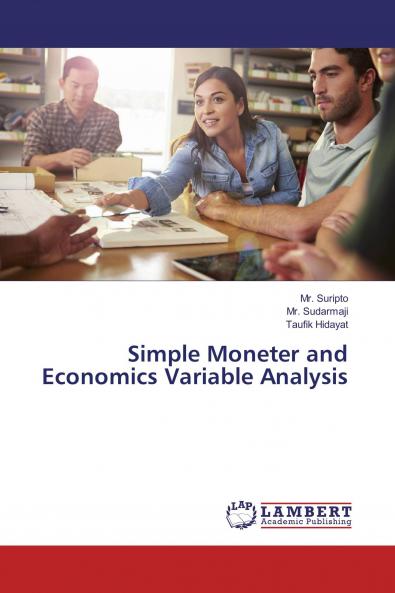Simple Moneter and Economics Variable Analysis