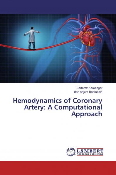Hemodynamics of Coronary Artery: A Computational Approach