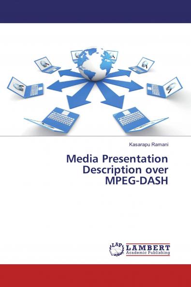 Media Presentation Description over MPEG-DASH