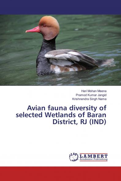 Avian fauna diversity of selected Wetlands of Baran District RJ (IND)