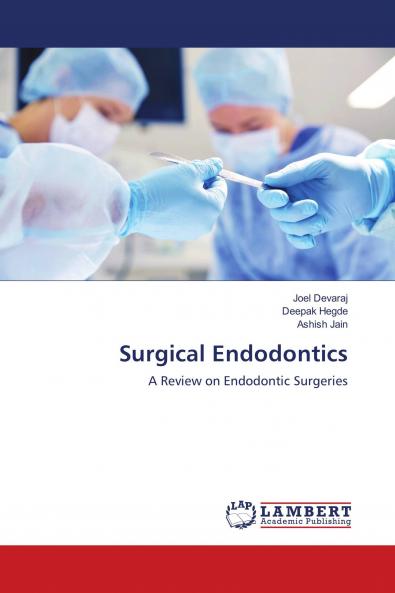 Surgical Endodontics
