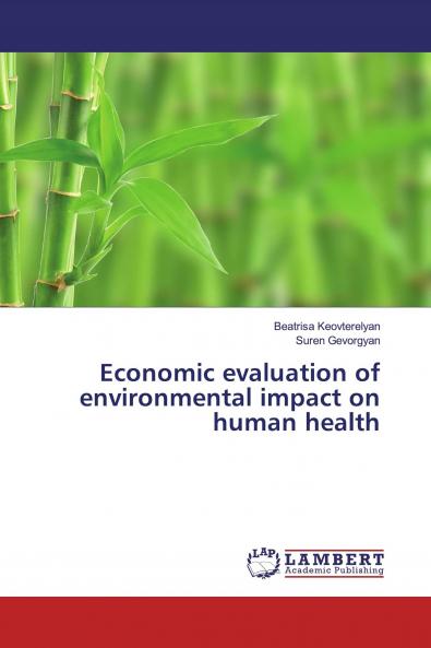 Economic evaluation of environmental impact on human health