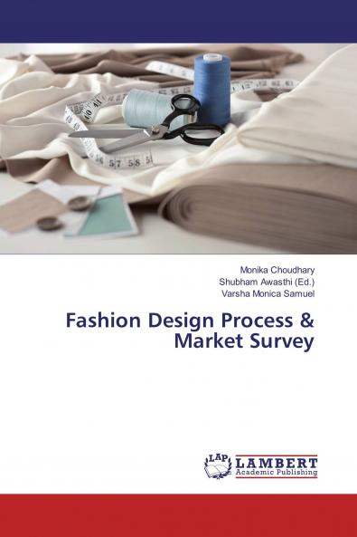 Fashion Design Process & Market Survey