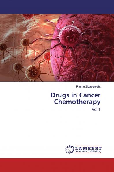 Drugs in Cancer Chemotherapy