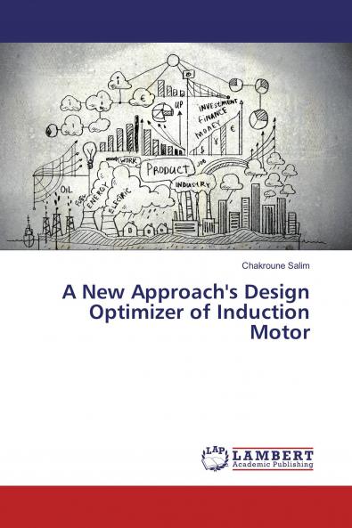 A New Approach's Design Optimizer of Induction Motor