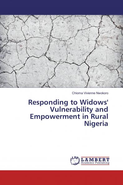 Responding to Widows' Vulnerability and Empowerment in Rural Nigeria