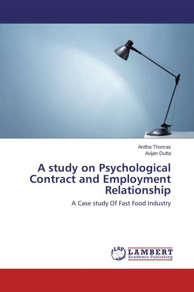 A study on Psychological Contract and Employment Relationship
