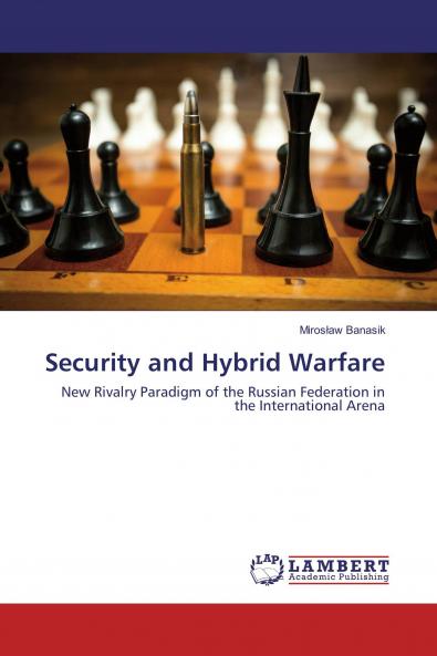 Security and Hybrid Warfare