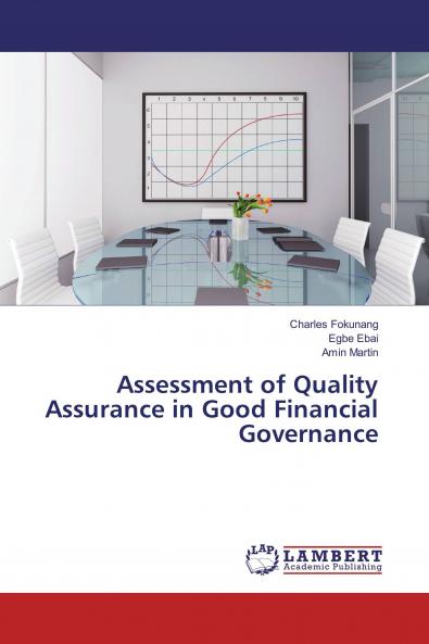 Assessment of Quality Assurance in Good Financial Governance