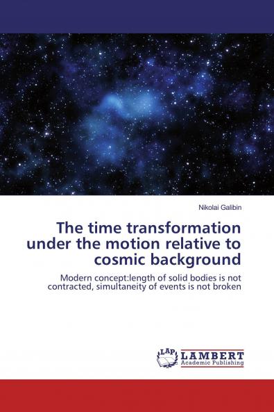 The time transformation under the motion relative to cosmic background