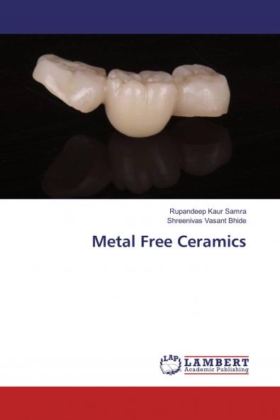 Metal Free Ceramics
