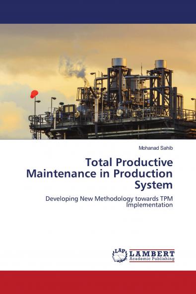 Total Productive Maintenance in Production System