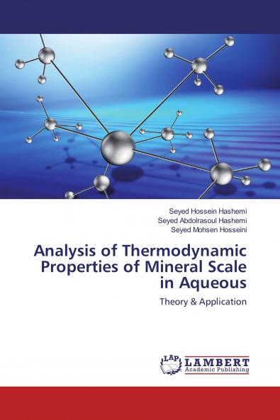 Analysis of Thermodynamic Properties of Mineral Scale in Aqueous