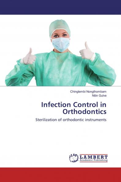Infection Control in Orthodontics