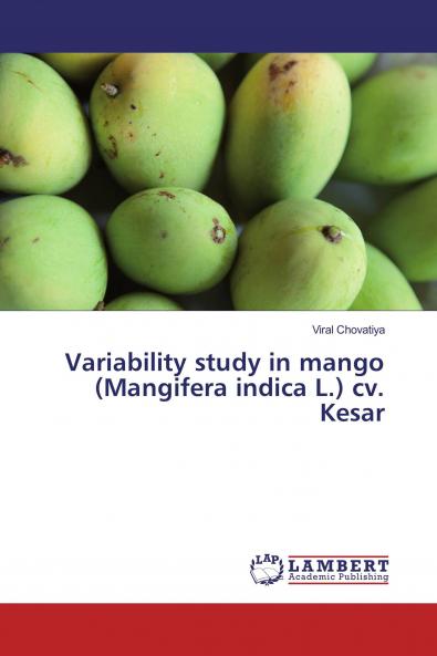 Variability study in mango (Mangifera indica L.) cv. Kesar