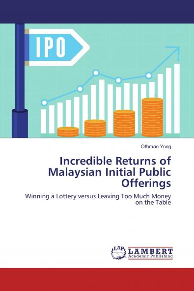 Incredible Returns of Malaysian Initial Public Offerings