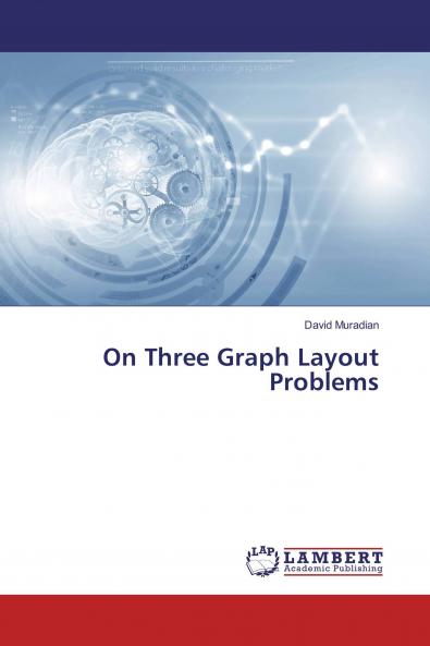 On Three Graph Layout Problems