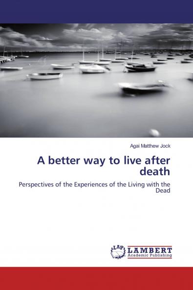 A better way to live after death