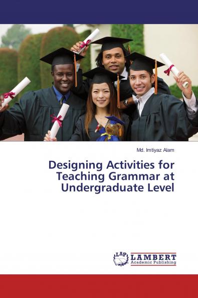 Designing Activities for Teaching Grammar at Undergraduate Level