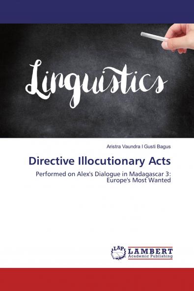 Directive Illocutionary Acts