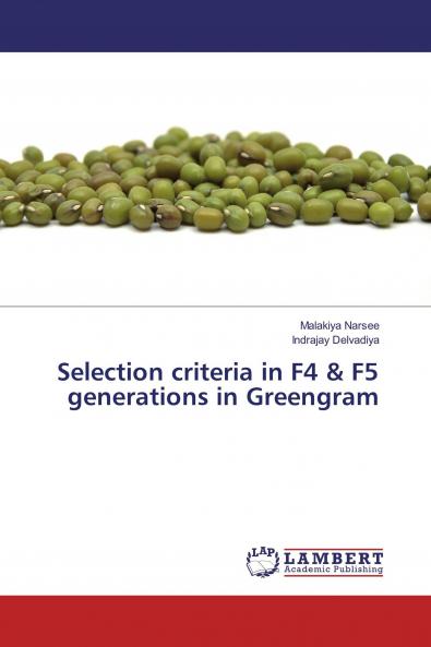 Selection criteria in F4 & F5 generations in Greengram