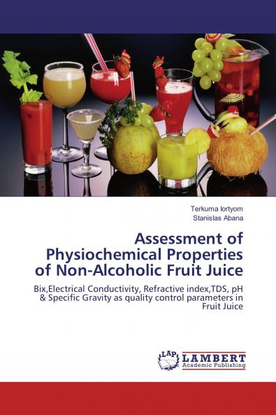 Assessment of Physiochemical Properties of Non-Alcoholic Fruit Juice