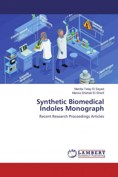 Synthetic Biomedical Indoles Monograph