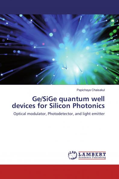 Ge/SiGe quantum well devices for Silicon Photonics