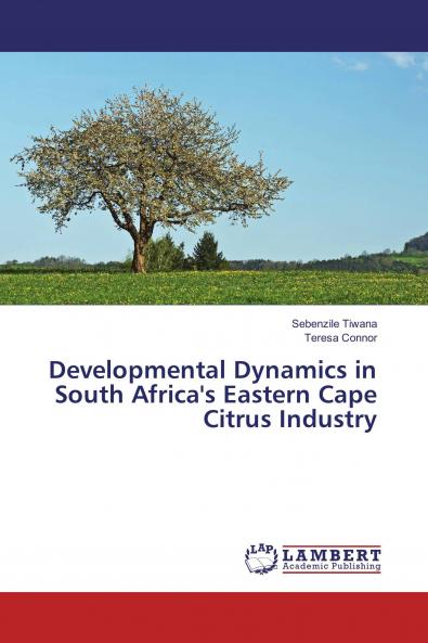 Developmental Dynamics in South Africa's Eastern Cape Citrus Industry