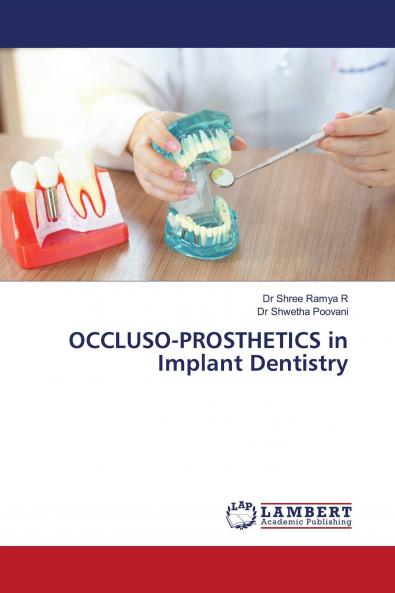 OCCLUSO-PROSTHETICS in Implant Dentistry