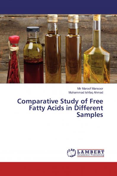 Comparative Study of Free Fatty Acids in Different Samples
