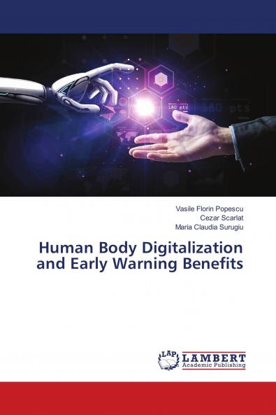 Human Body Digitalization and Early Warning Benefits