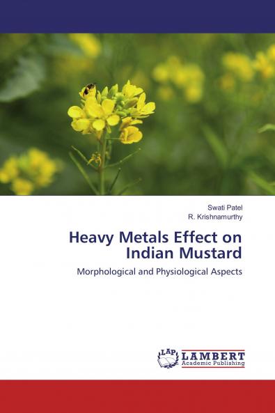 Heavy Metals Effect on Indian Mustard