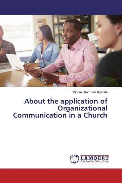 About the application of Organizational Communication in a Church