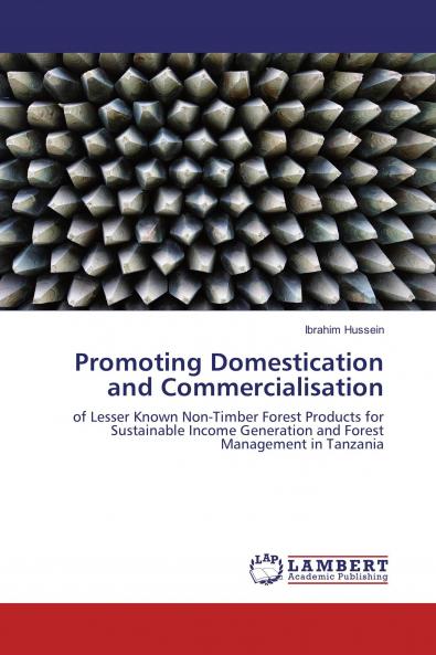 Promoting Domestication and Commercialisation