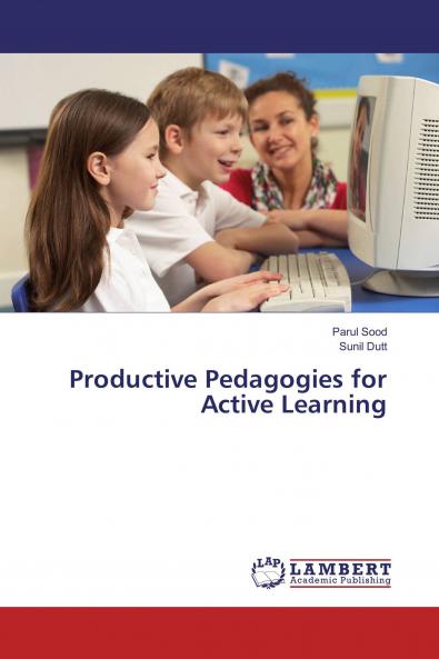 Productive Pedagogies for Active Learning