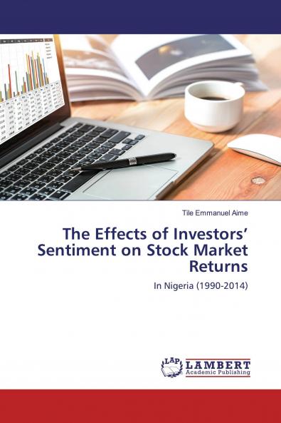 The Effects of Investors��� Sentiment on Stock Market Returns
