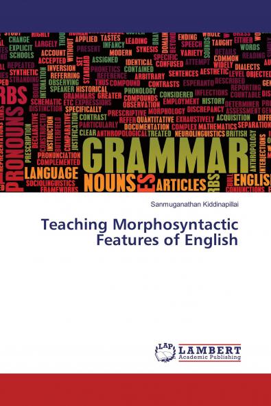 Teaching Morphosyntactic Features of English