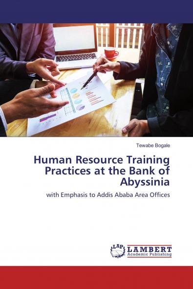 Human Resource Training Practices at the Bank of Abyssinia