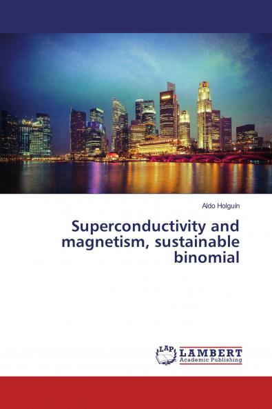 Superconductivity and magnetism sustainable binomial