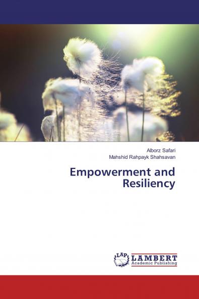 Empowerment and Resiliency