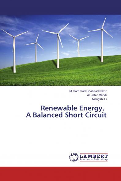 Renewable Energy A Balanced Short Circuit