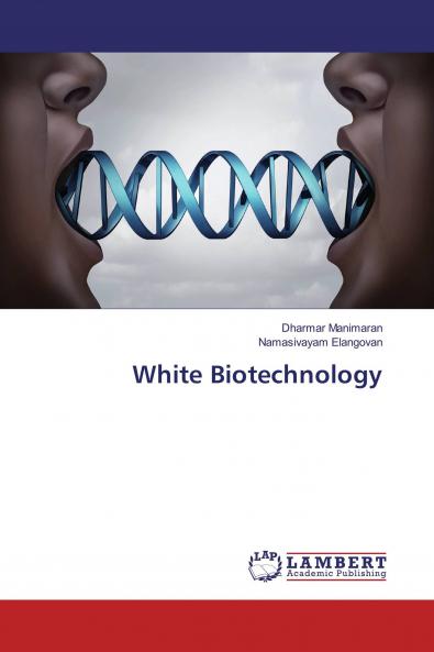 White Biotechnology