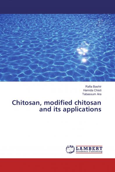 Chitosan modified chitosan and its applications