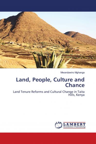 Land People Culture and Chance