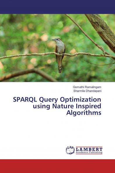 SPARQL Query Optimization using Nature Inspired Algorithms